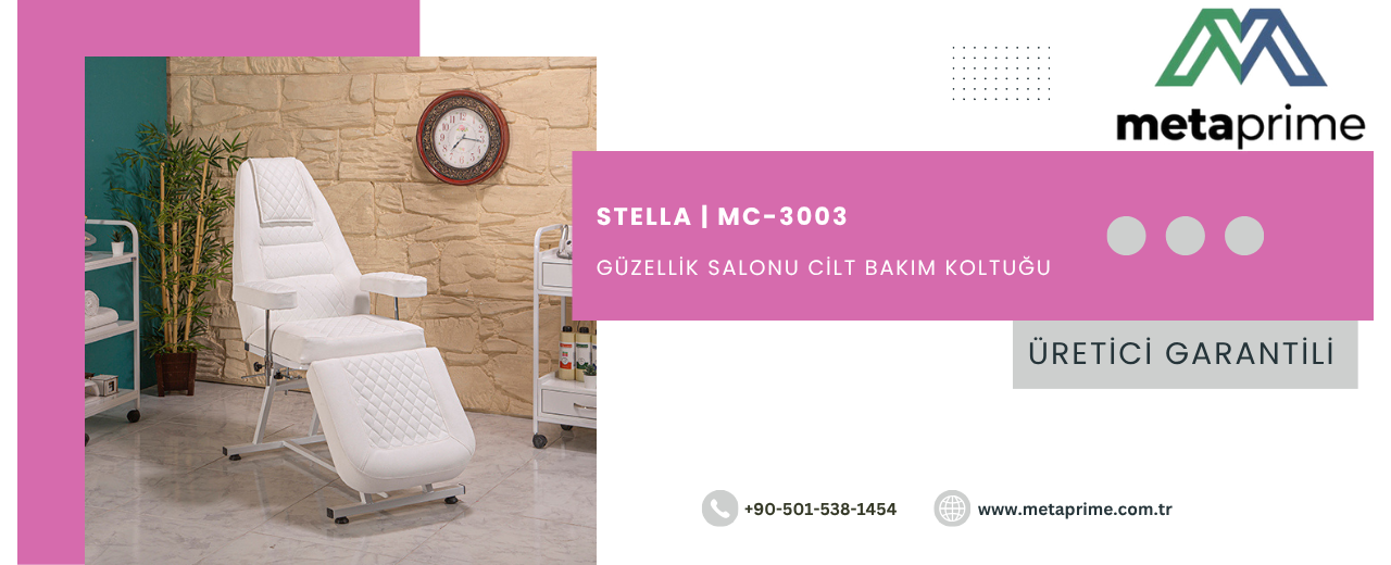 Stella Cilt Bakım Koltuğu: Profesyonel Güzellik Merkezleri İçin Konfor ve Estetiğin Buluşması
