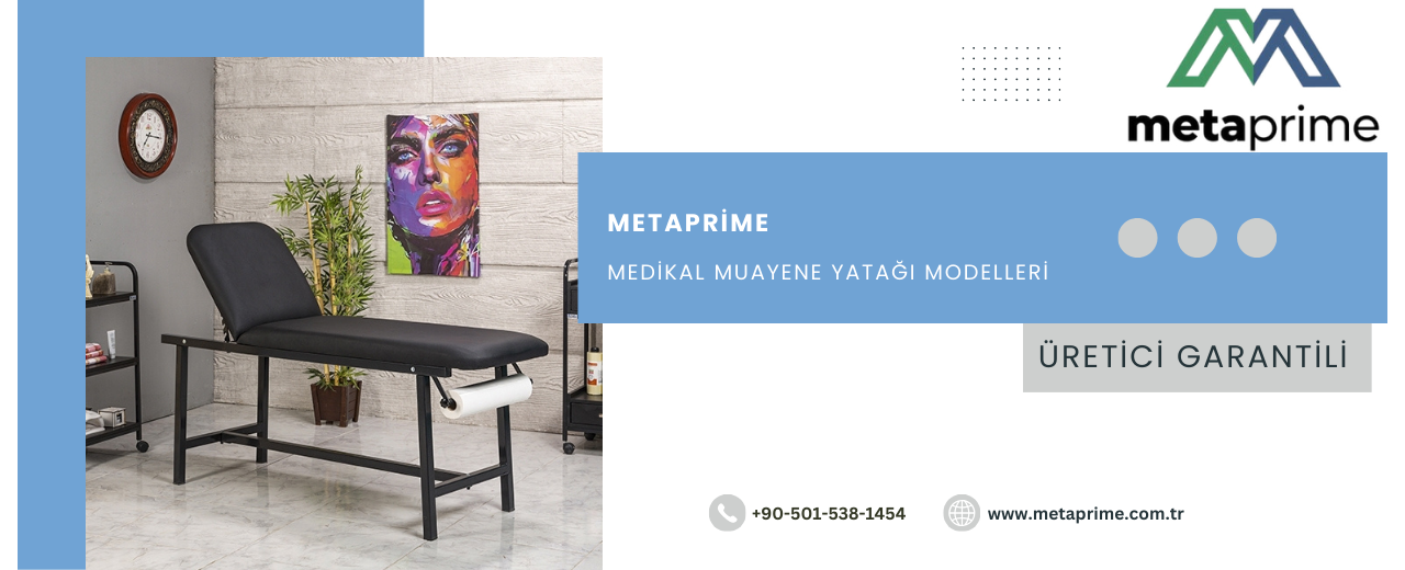 Muayene Yatağı Nedir? Türleri, Kullanım Alanları ve Profesyonel Seçim Rehberi