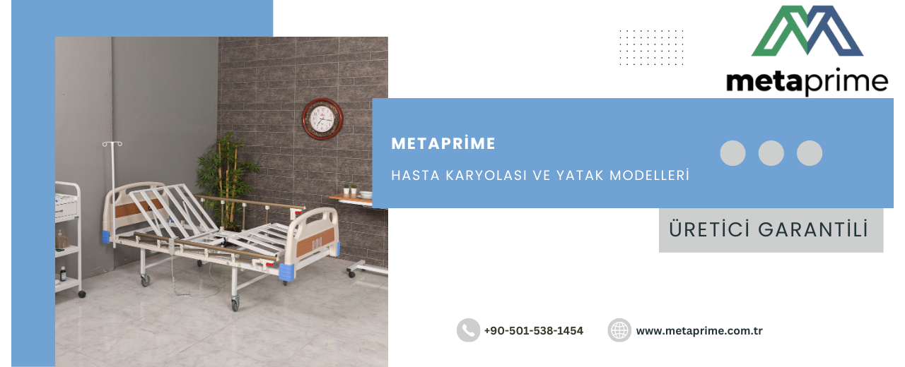 Hastane Yatağı Modelleri: Özellikler, Kullanım Alanları ve Güncel Fiyat Rehberi