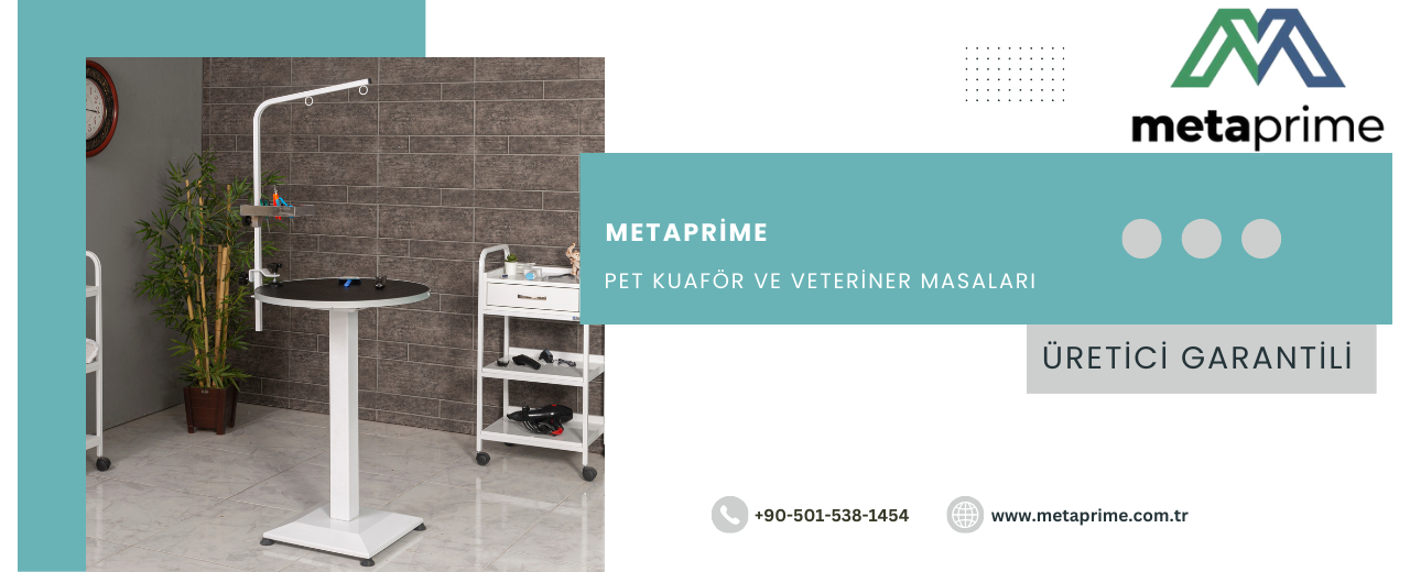 Pet Kuaför Malzemeleri Nedir? Pet Kuaför ve Tıraş Masası Modelleri ve Önemi