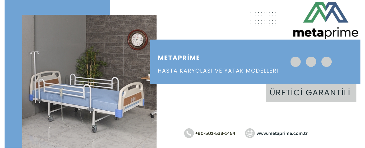 Hasta Bakım Yatağı Rehberi: Evde ve Kliniklerde Profesyonel Kullanım İçin Doğru Seçim