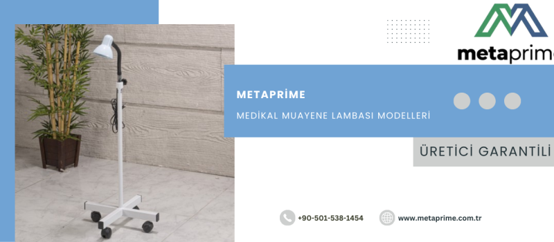 Profesyonel Muayene Lambası Modelleri: LED, Büyüteçli ve Seyyar Klinik Aydınlatma Çözümleri