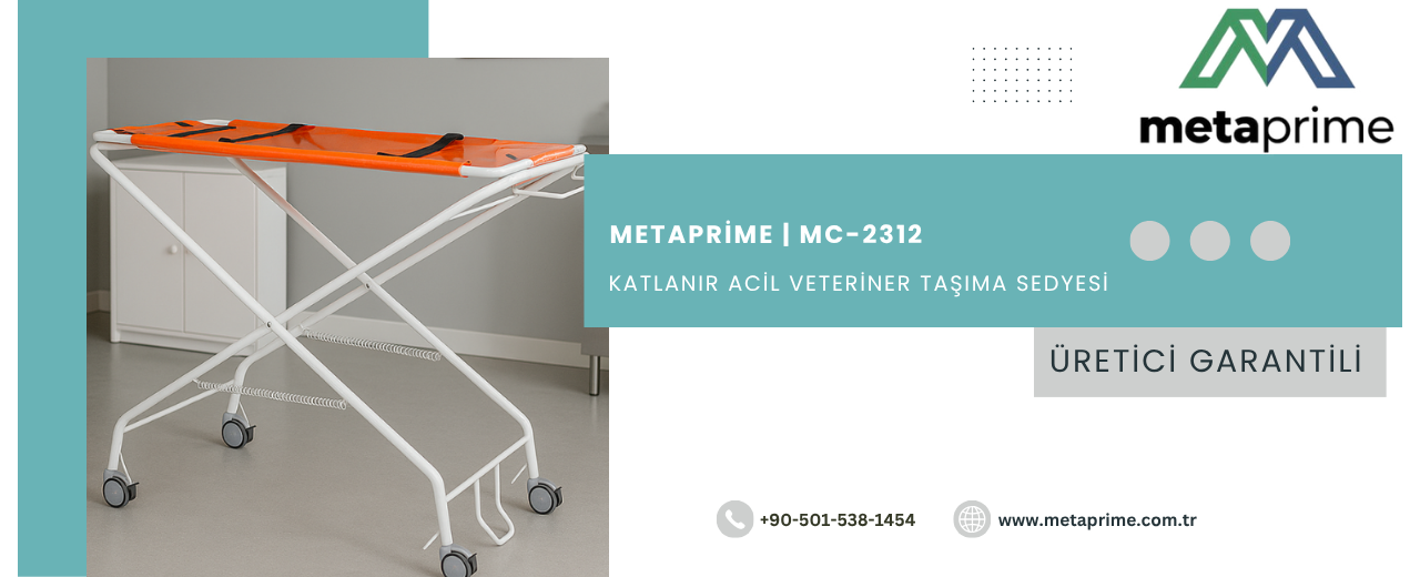 Veteriner Sedyesi Nedir? Katlanabilir MC-2312 Modelinin Özellikleri ve Kullanım Alanları