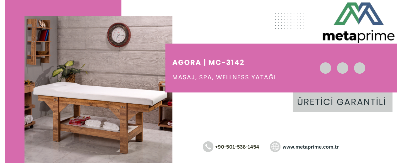 Masaj Yatağı, Spa ve Wellness Masaları Hakkında Her Şey | Agora MC-3142
